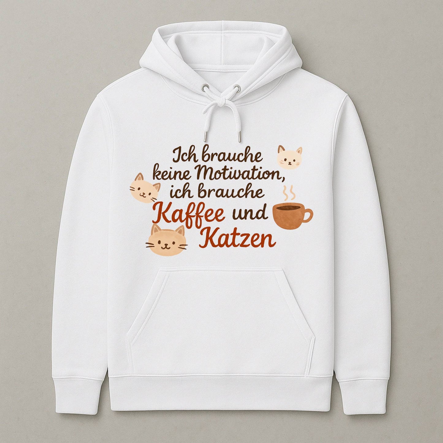Premium Hoodie - Ich brauche keine Motivation, ich brauche Kaffee und Katzen
