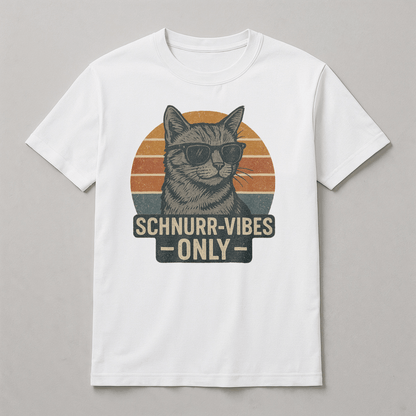 T-Shirt - Schnurr-Vibes Only